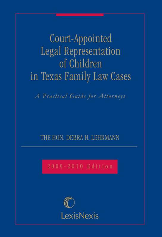 Court-Appointed Legal Representation of Children in Texas Family Law Cases