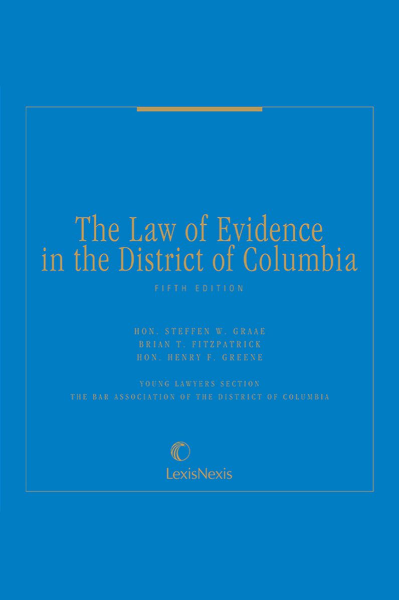 The Law of Evidence in the District of Columbia