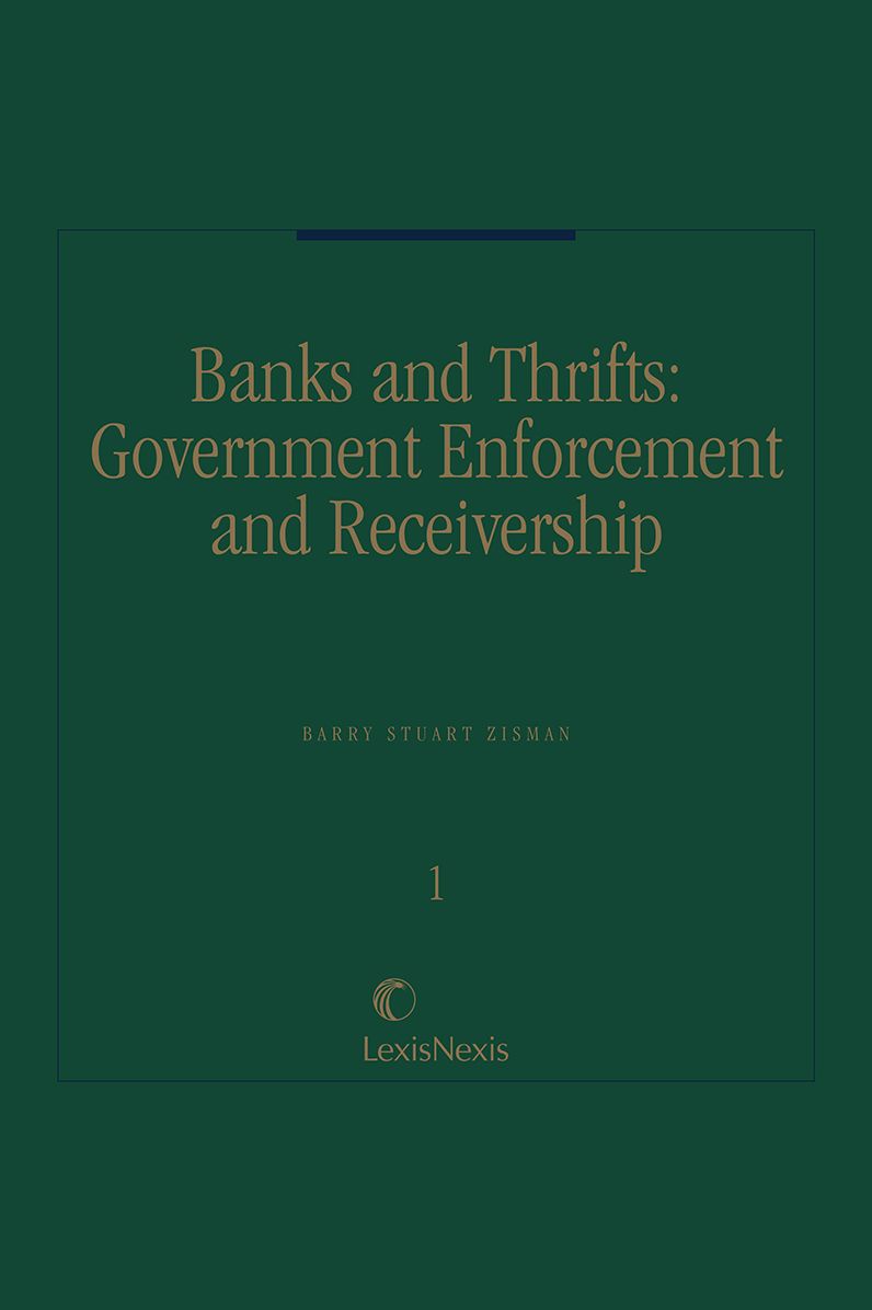 Banks and Thrifts: Government Enforcement and Receivership