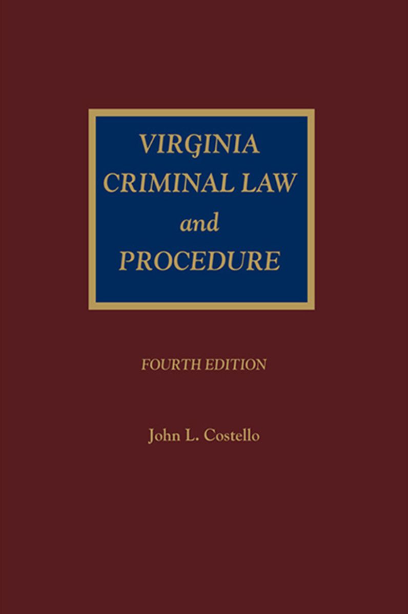 Virginia Criminal Law and Procedure