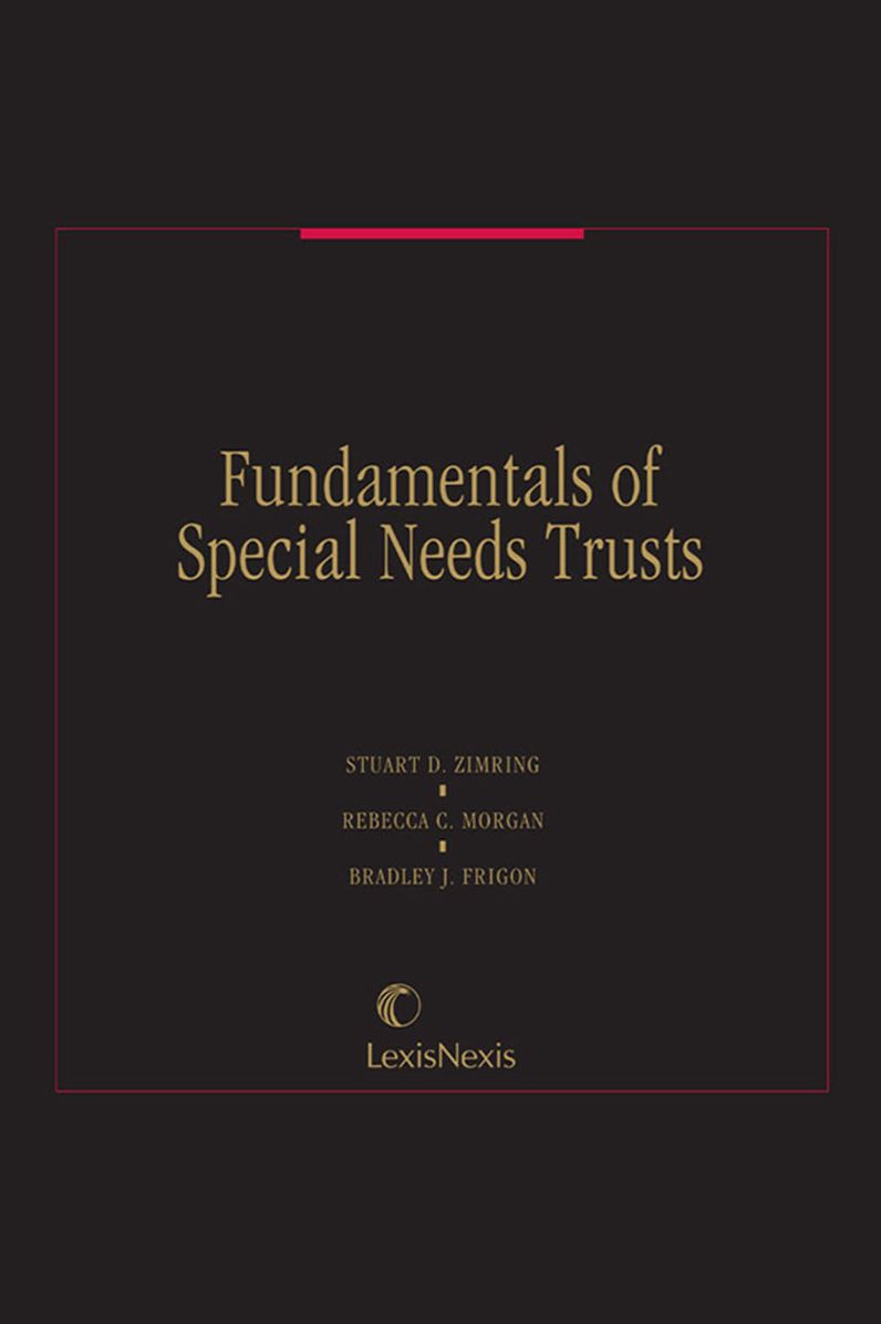 The Fundamentals of Special Needs Trusts