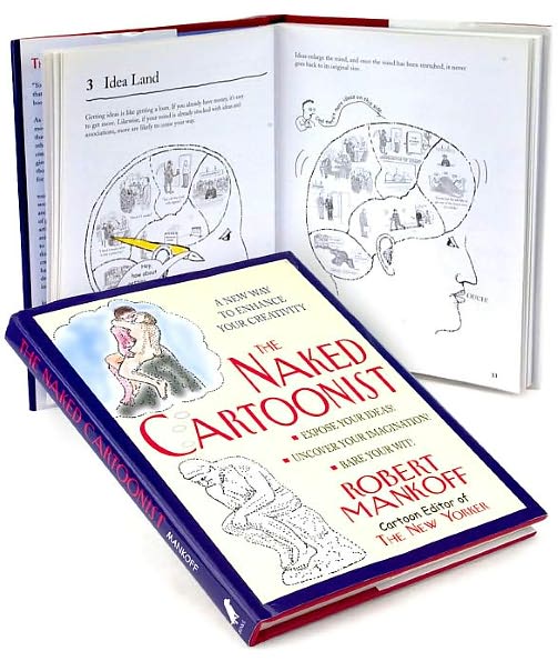 Naked Cartoonist: A New Way to Enhance Your Creativity