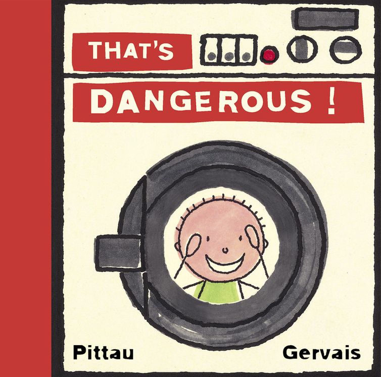 That's Dangerous!