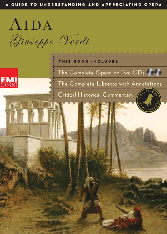 Aida (Book and CD's): Black Dog Opera Library