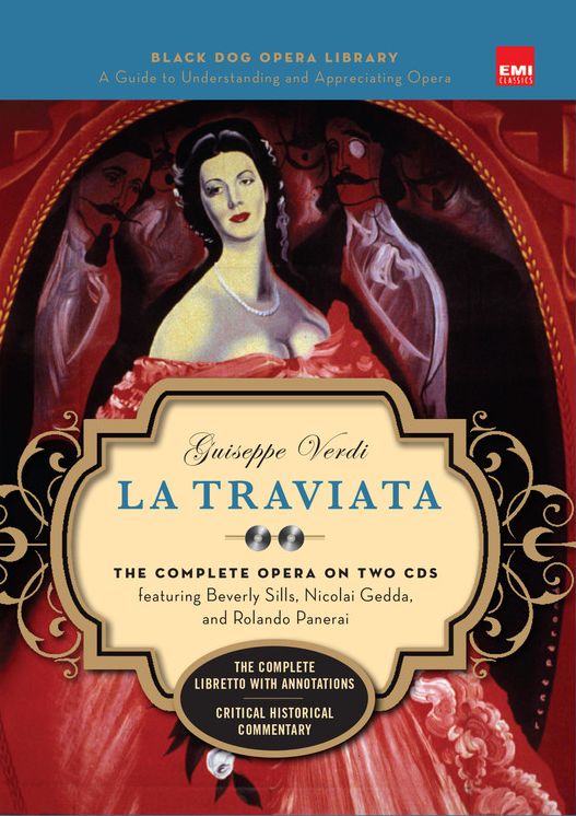 La Traviata (Book and CD's): Black Dog Opera Library