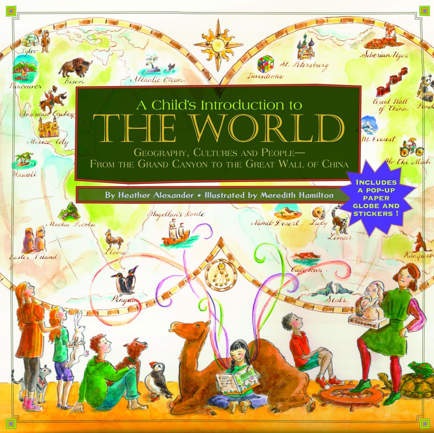 Child's Introduction to the World: Geography, Cultures, and People - From the Grand Canyon to the Great Wall of China