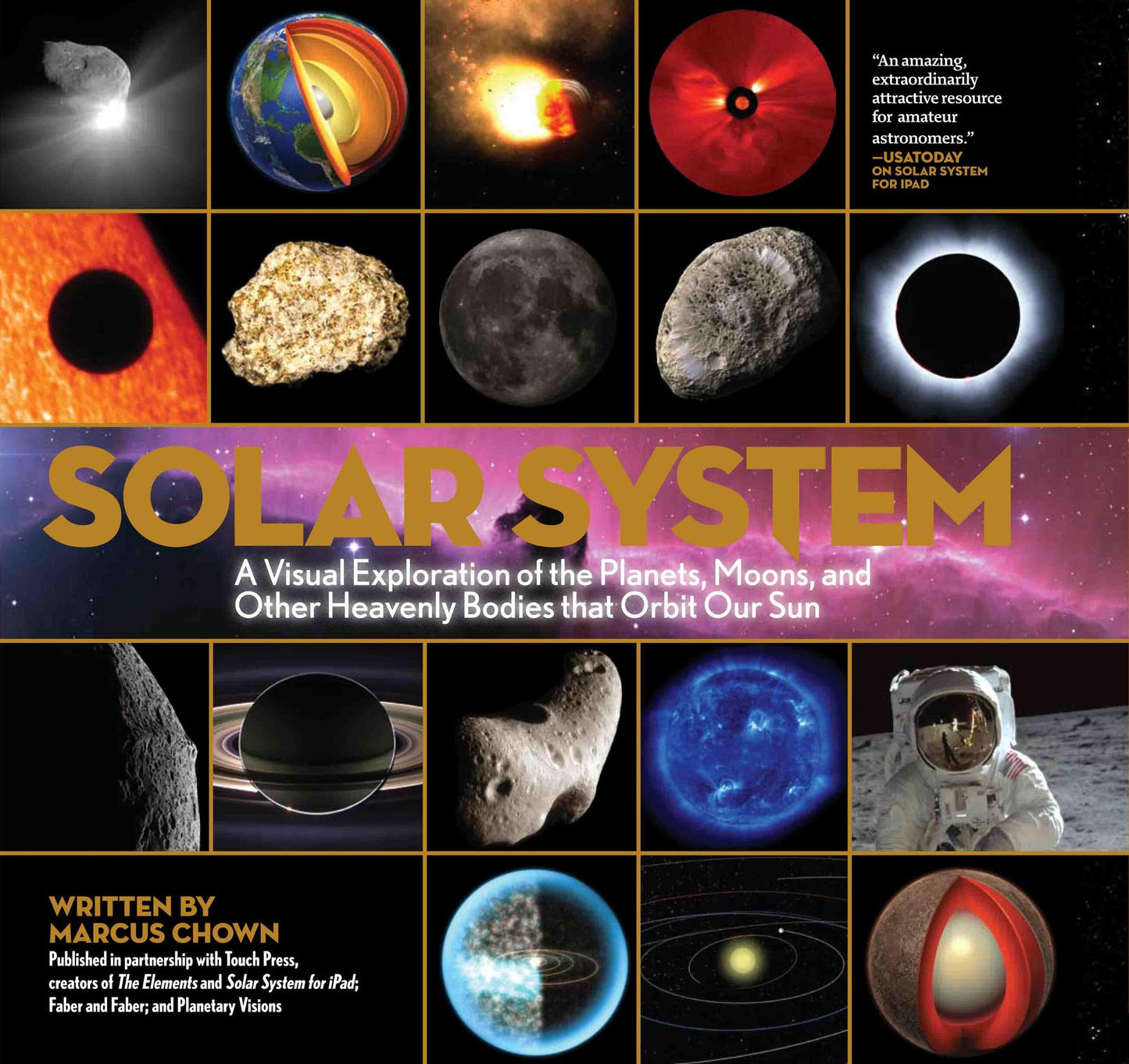 Solar System: A Visual Exploration of All the Planets, Moons and Other Heavenly Bodies that Orbit Our Sun
