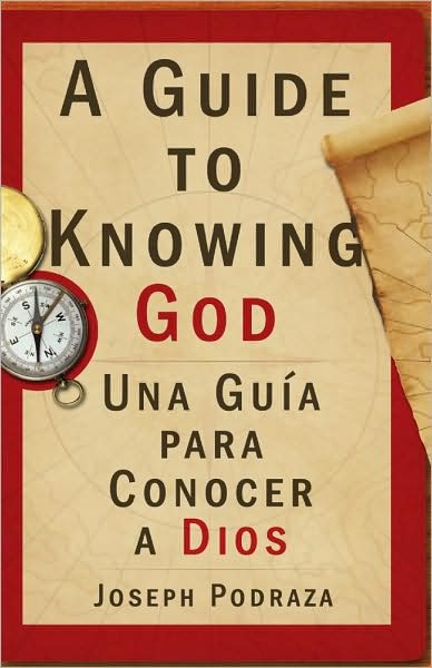 A Guide to Knowing God (Spanish Edition)