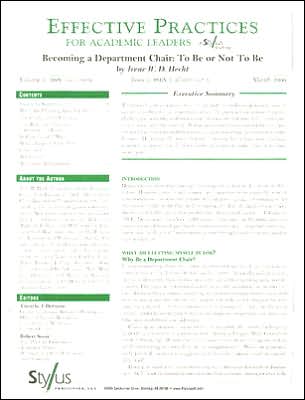 Effective Practices for Academic Leaders: Becoming a Department Chair: To Be or Not To Be