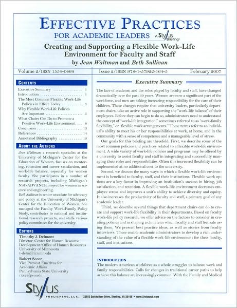Effective Practices for Academic Leaders: Creating and Supporting a Flexible Work-Life Environment for Faculty and Staff
