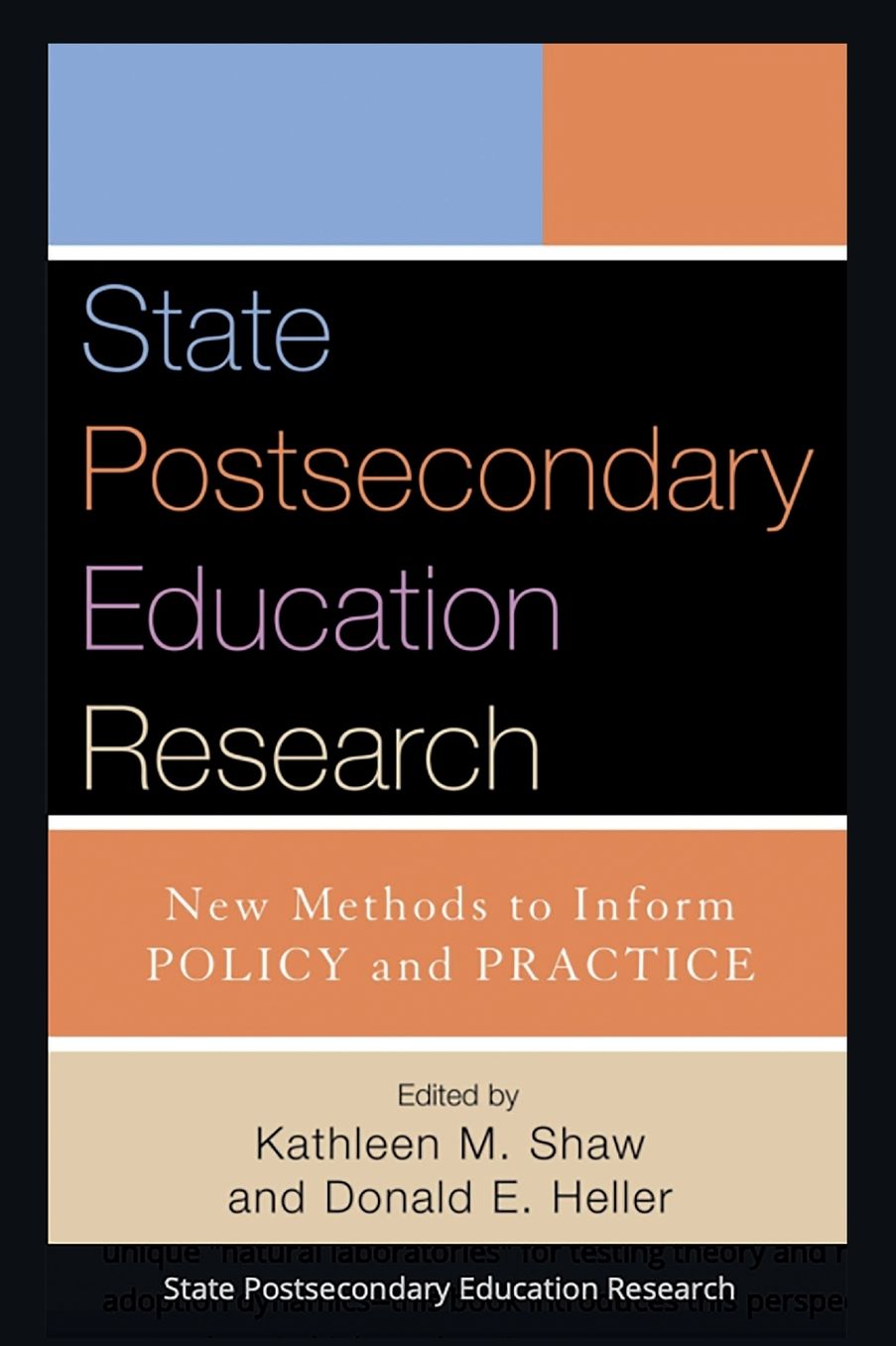 State Postsecondary Education Research: New Methods to Inform Policy and Practice
