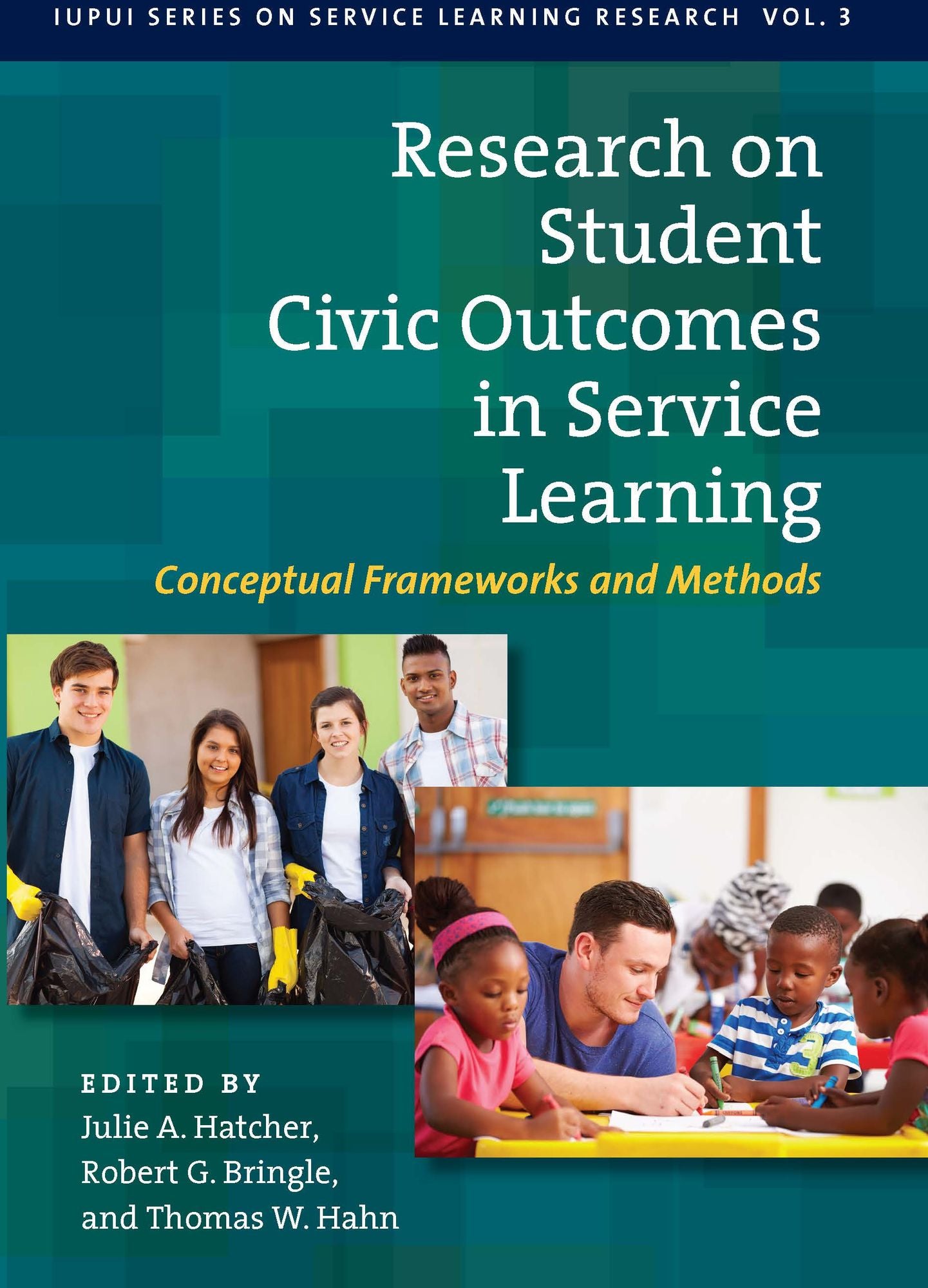 Research on Student Civic Outcomes in Service Learning: Conceptual Frameworks and Methods