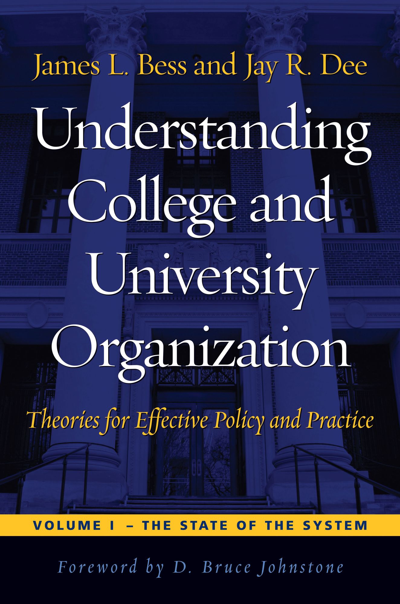 Understanding College and University Organization: Theories for Effective Policy and Practice
