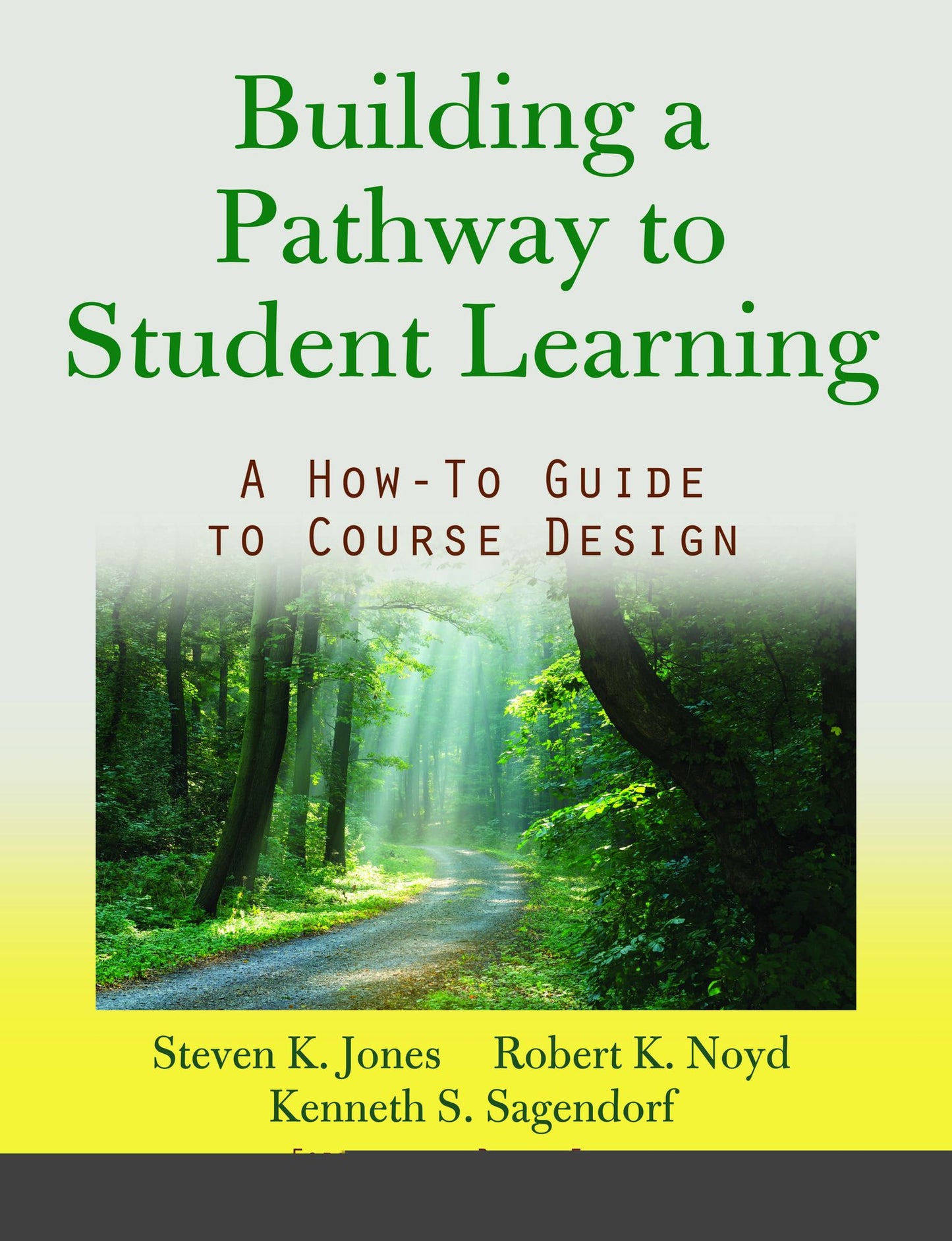 Building a Pathway to Student Learning: A How-To Guide to Course Design