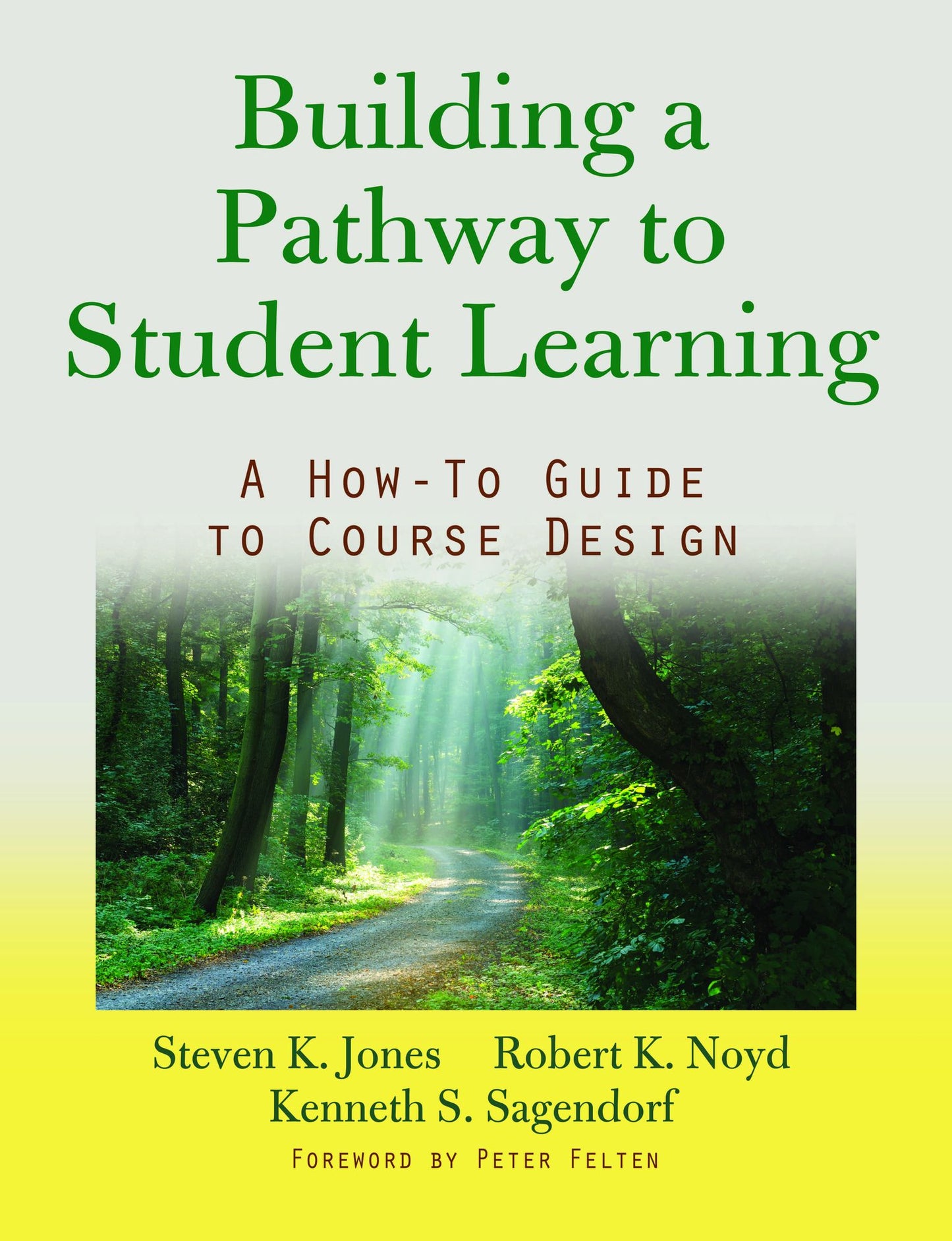 Building a Pathway to Student Learning: A How-To Guide to Course Design