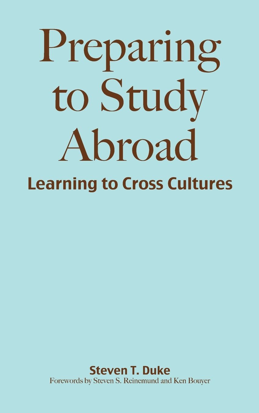 Preparing to Study Abroad: Learning to Cross Cultures