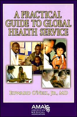 Practical Guide to Global Health Service
