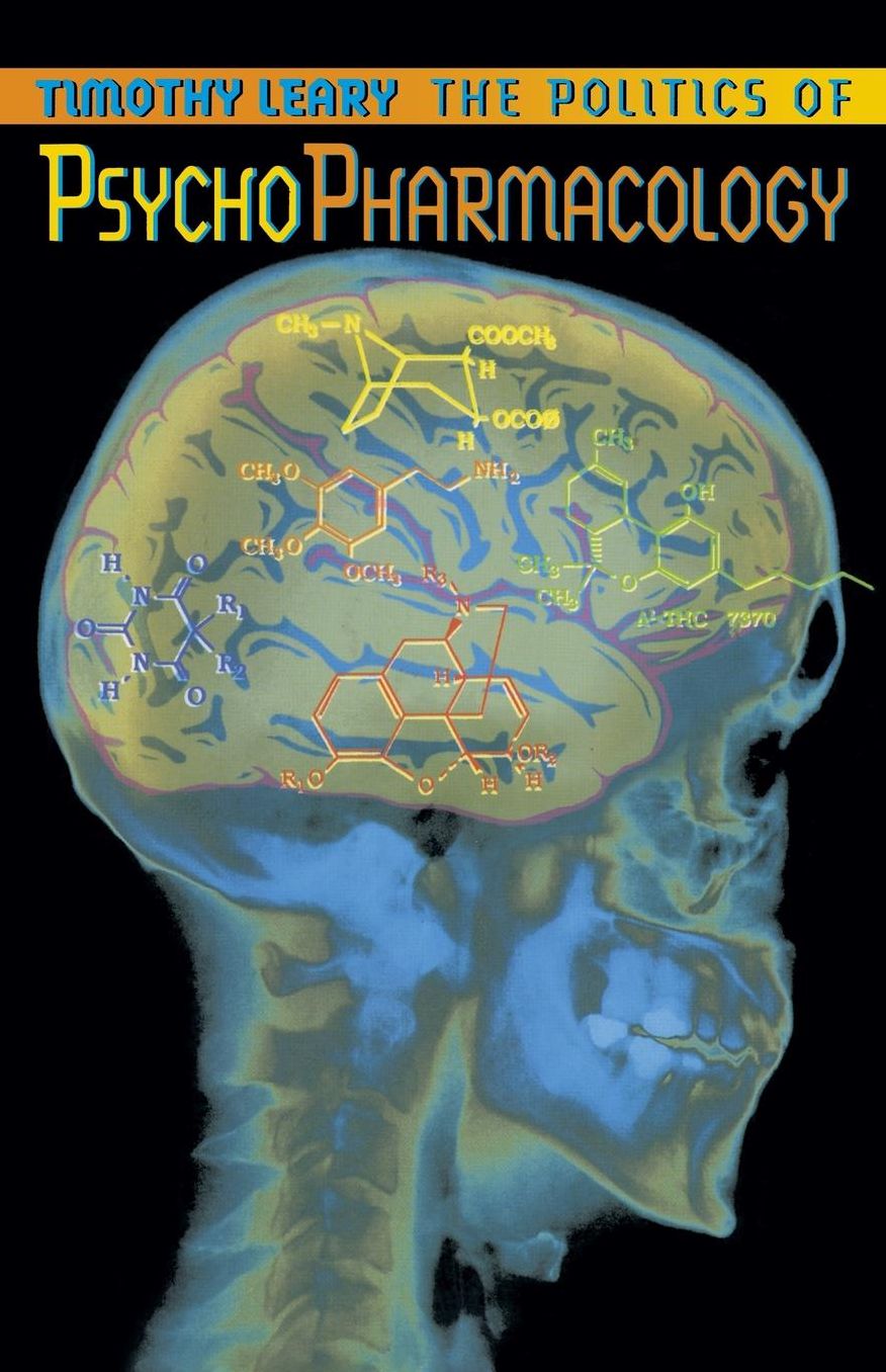 Politics of Psychopharmacology