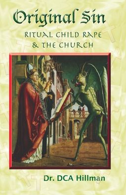 Original Sin: Sex, Drugs, and the Church