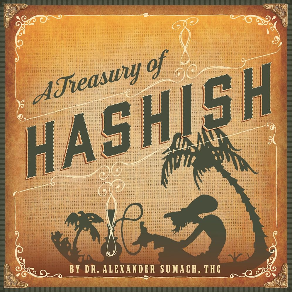 A Treasury of Hashish