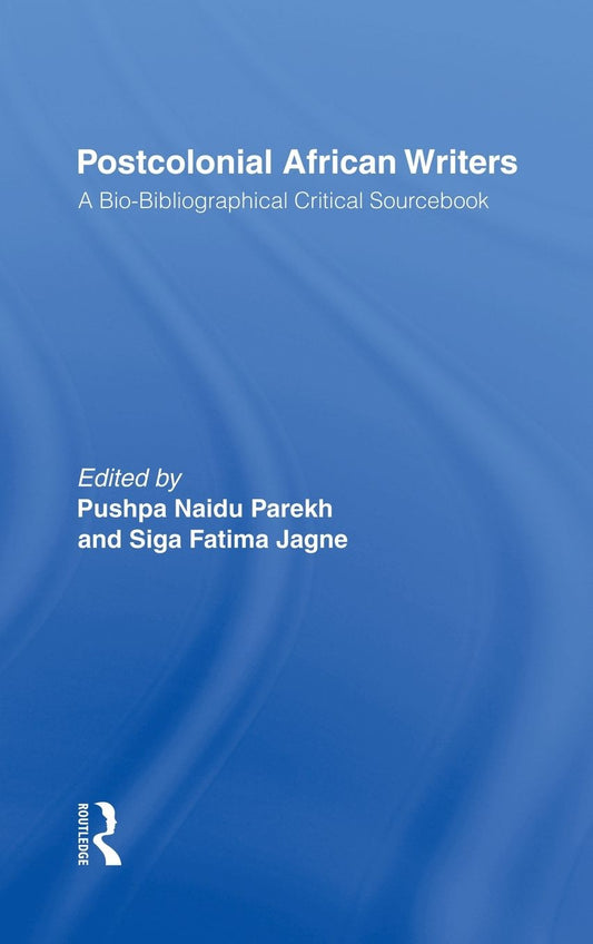 Post-Colonial African Writers