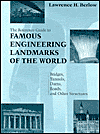 Reference Guide to Famous Engineering Landmarks