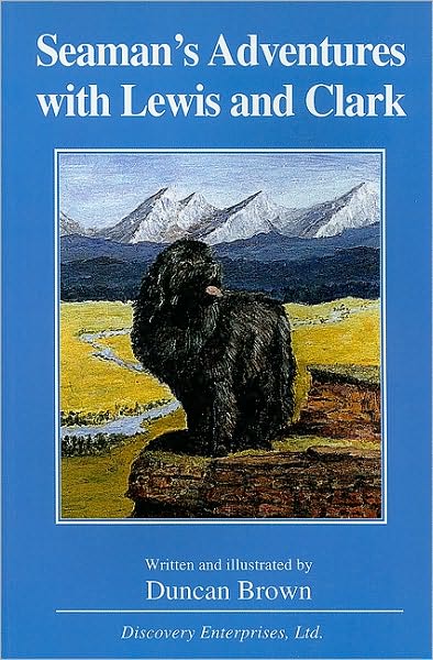 Seaman's Adventures with Lewis and Clark