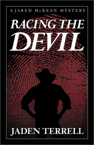 Racing the Devil (Jared Mckean Series #1)