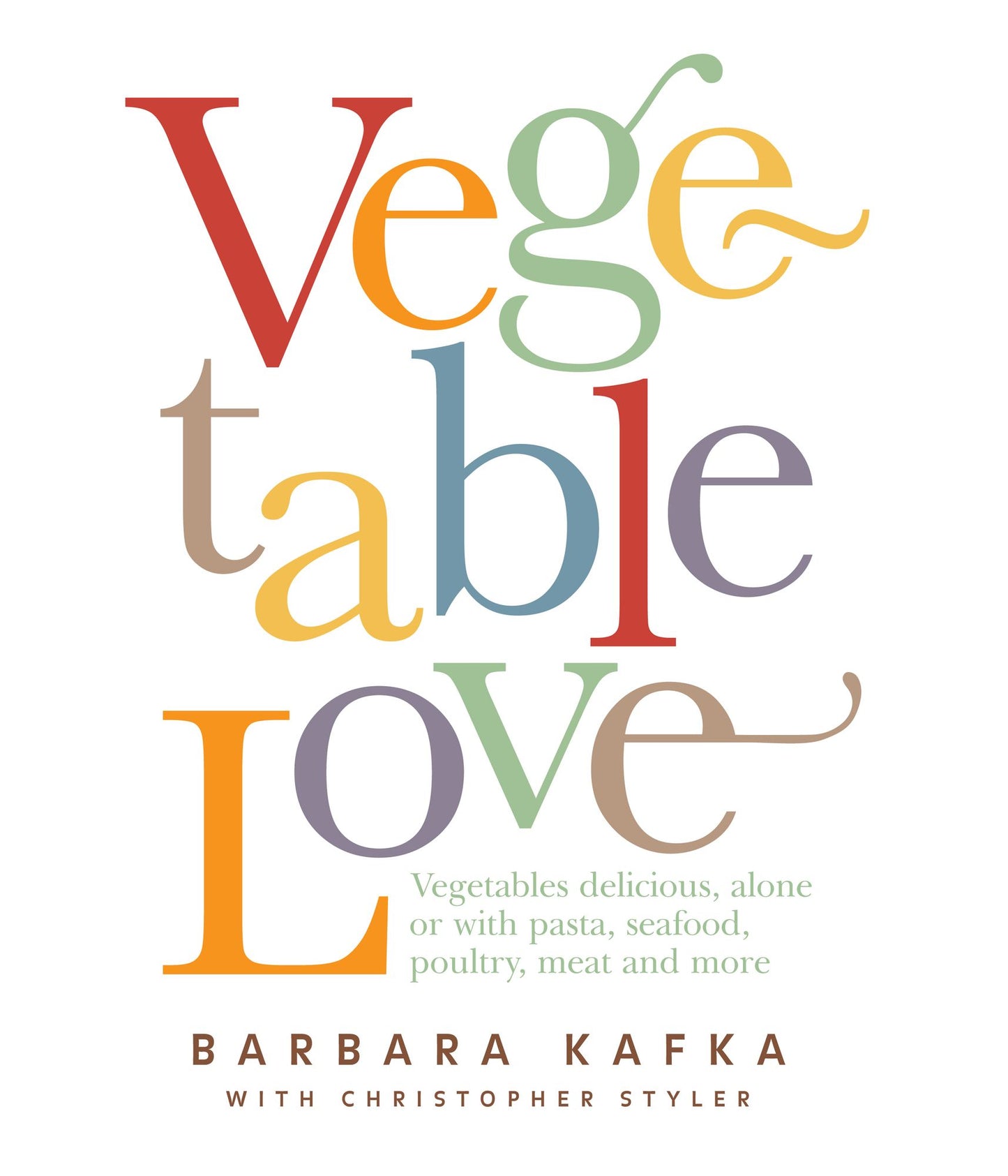 Vegetable Love: A Book for Cooks