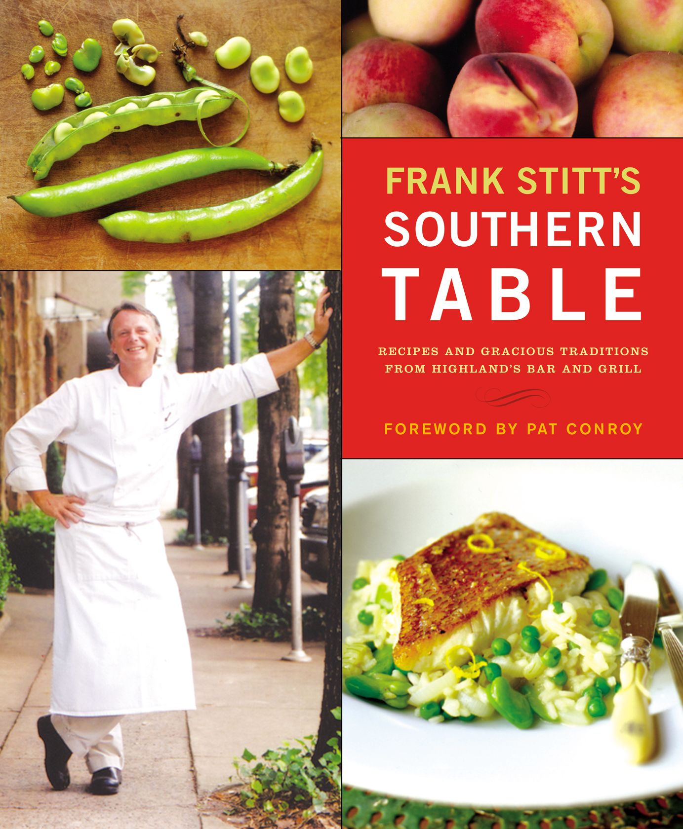 Frank Stitt's Southern Table: Recipes from the Highlands Bar and Grill
