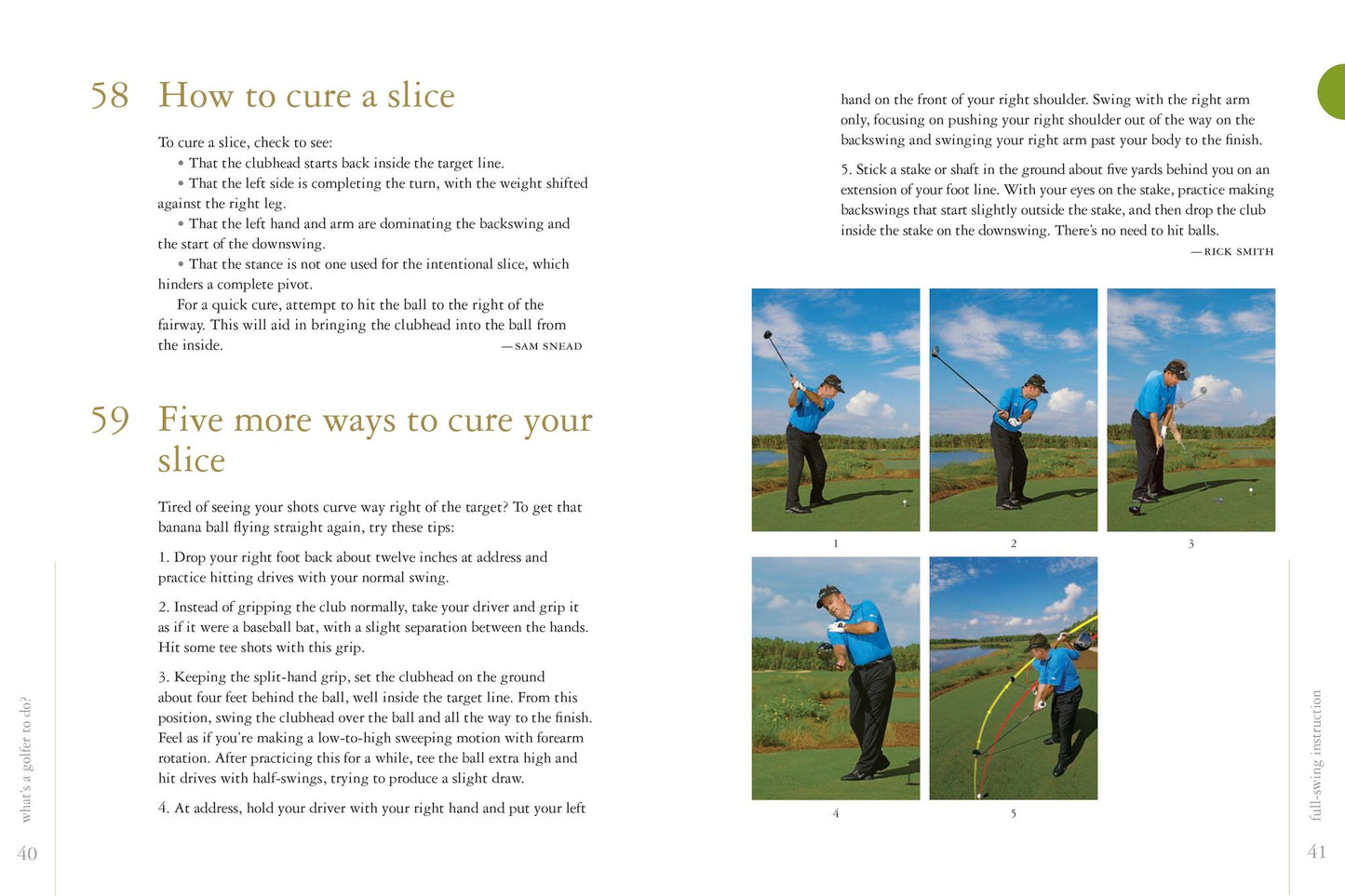 What's a Golfer to Do?: 343 Techniques, Tips, and Tricks from the Best Pros