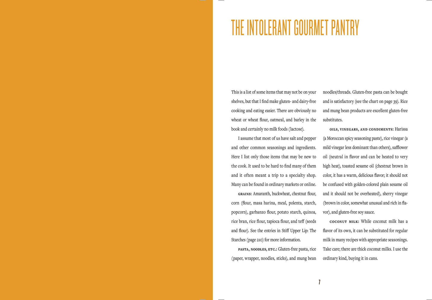 The Intolerant Gourmet: Glorious Food without Gluten and Lactose
