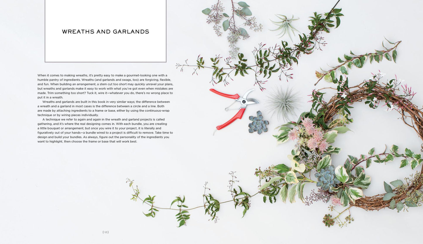 Branches & Blooms: A Step-by-Step Guide to Creating Magical Centerpieces, Wreaths, Garlands, and Other Unexpected Arrangements