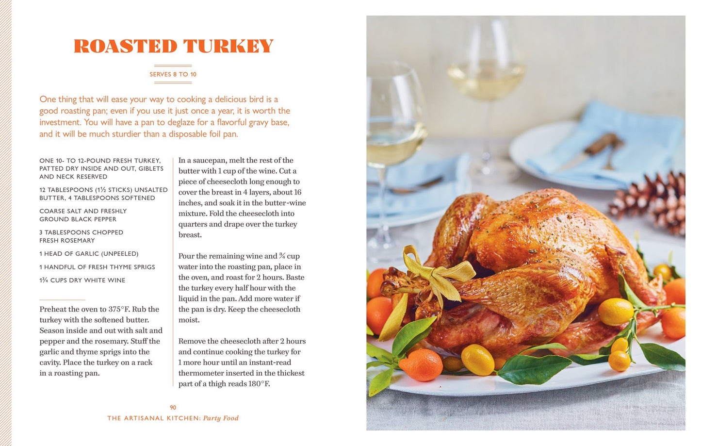 The Artisanal Kitchen: Party Food: Go-To Recipes for Cocktail Parties, Buffets, Sit-Down Dinners, and Holiday Feasts