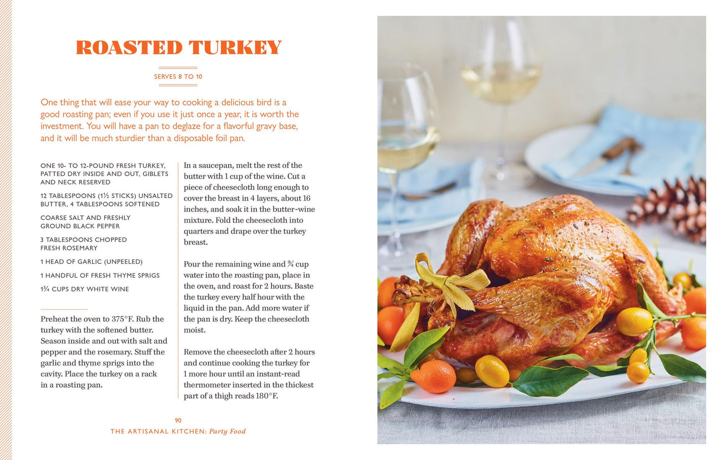The Artisanal Kitchen: Party Food: Go-To Recipes for Cocktail Parties, Buffets, Sit-Down Dinners, and Holiday Feasts