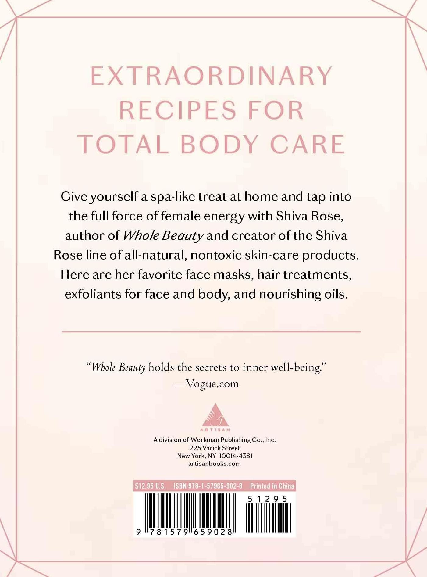 Whole Beauty: Masks & Scrubs: Natural Beauty Recipes for Ultimate Self-Care