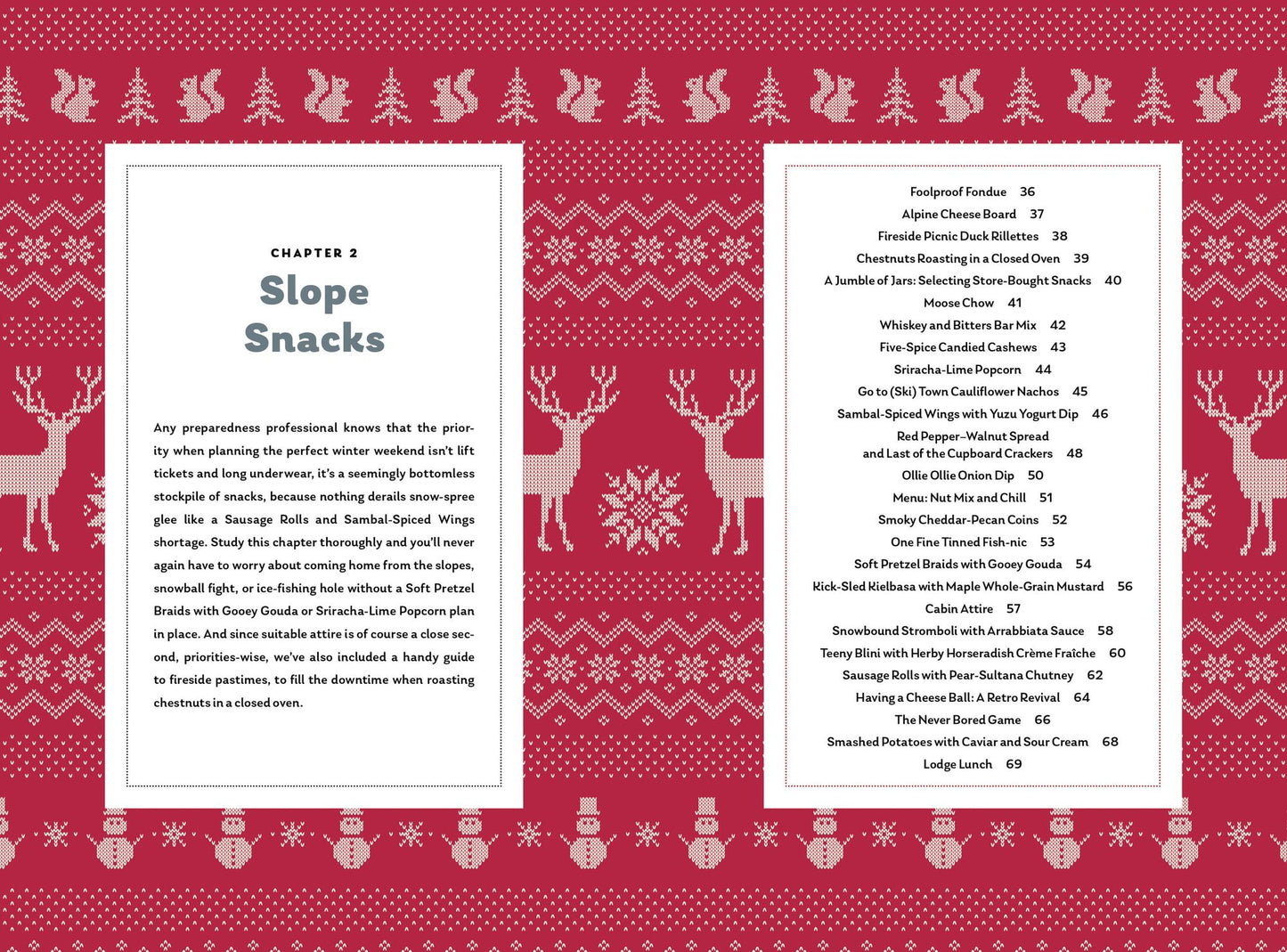 The Snowy Cabin Cookbook: Meals and Drinks for Adventurous Days and Cozy Nights