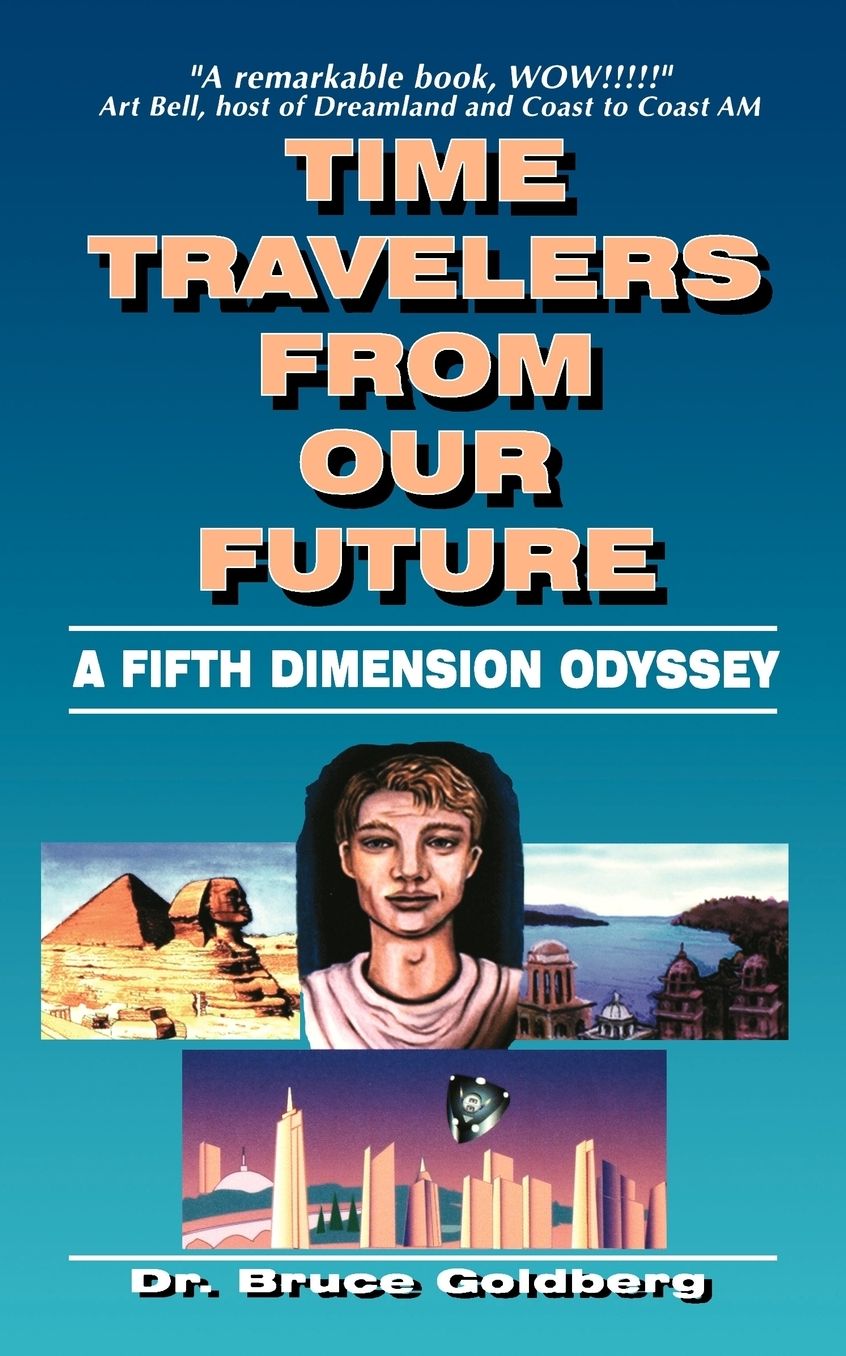 Time Travelers From Our Future