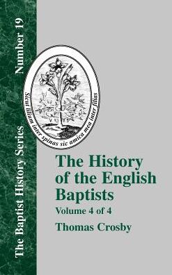 The History of the English Baptists