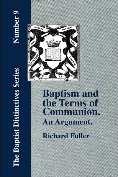 Baptism And The Terms Of Communion