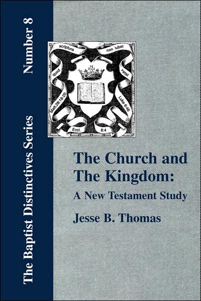 The Church And The Kingdom