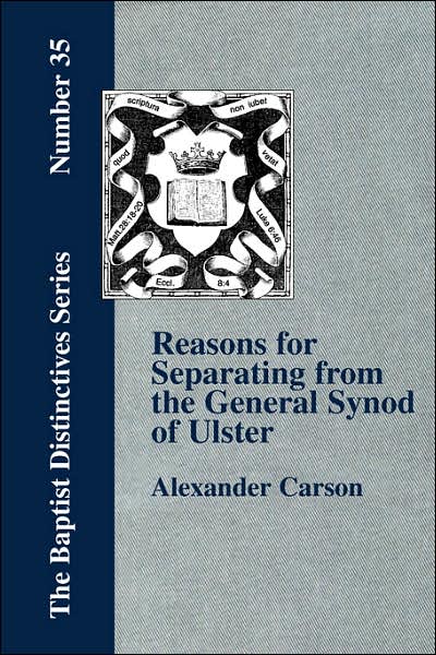 Reasons for Separating from the Presbyte
