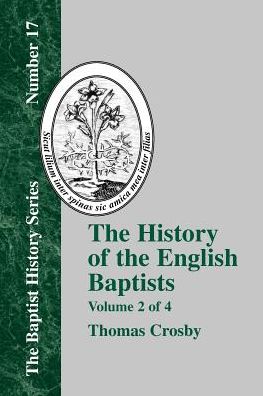 History Of The English Baptists - Vol. 2