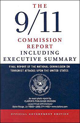 9/11 Commission Report Including the Executive Summary
