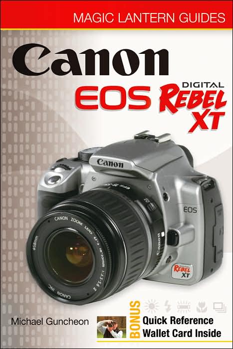 Magic Lantern Guides: Canon EOS Digital Rebel XT/EOS 350D