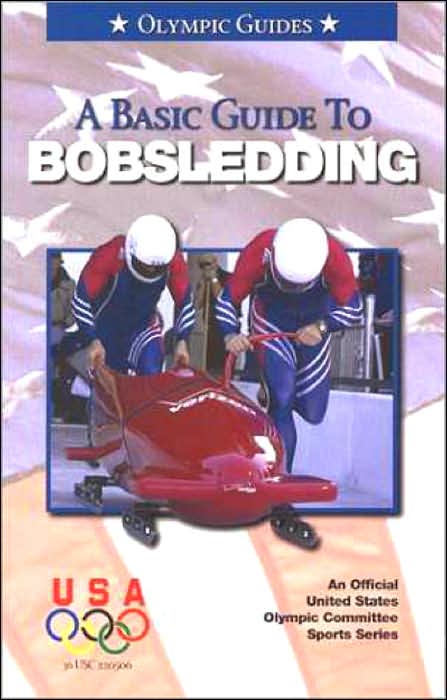 A Basic Guide to Bobsledding