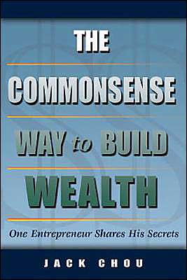 The Commonsense Way to Build Wealth