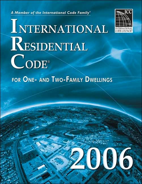 2006 International Residential Code: Softcover Version