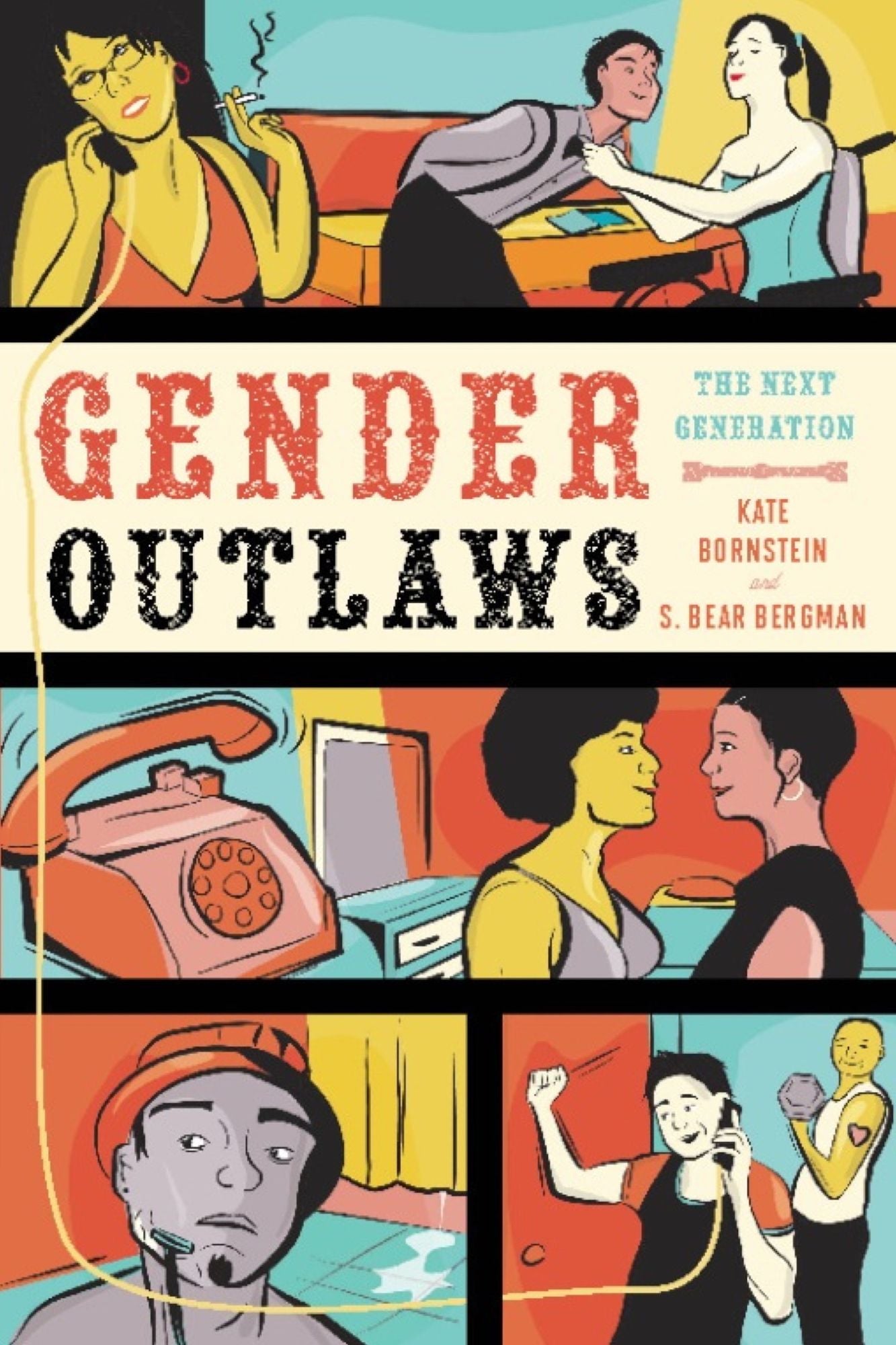Gender Outlaws: The Next Generation