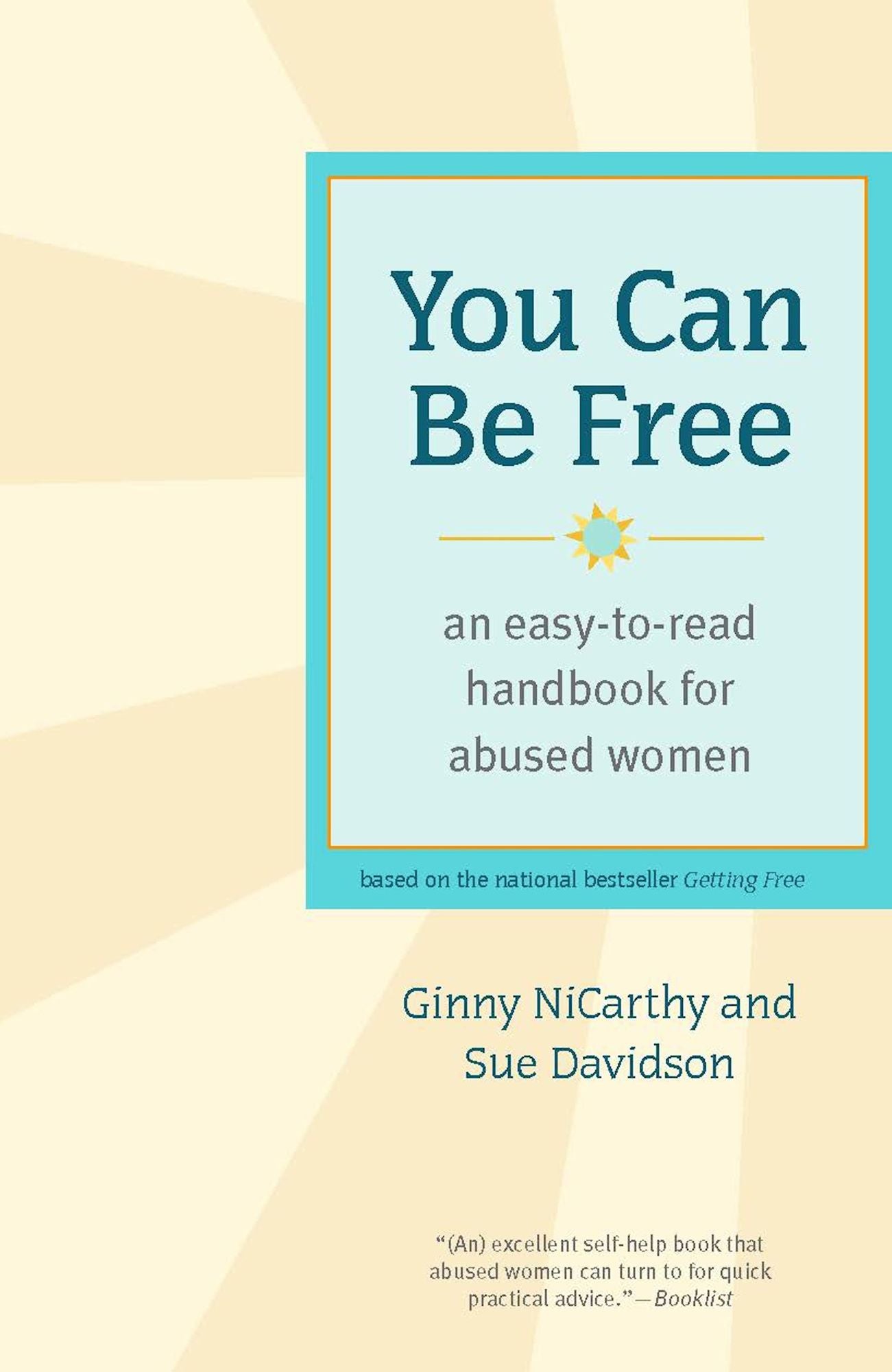 You Can Be Free: An Easy-to-Read Handbook for Abused Women